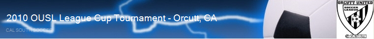 2010 OUSL League Cup Tournament - Orcutt, CA banner